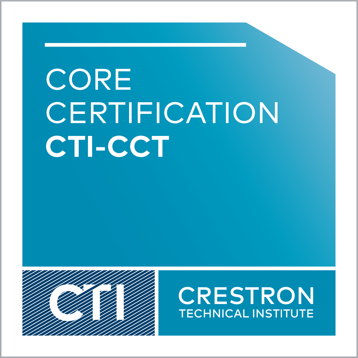 Crestron Certified Technology Specialist - Core Certification